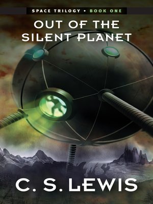 cover image of Out of the Silent Planet